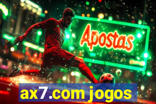 ax7.com jogos