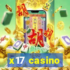 x17 casino