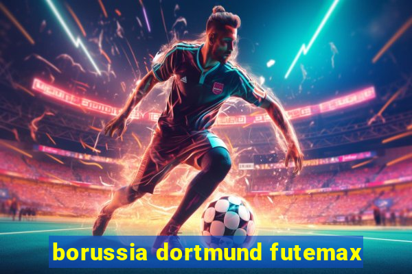 borussia dortmund futemax