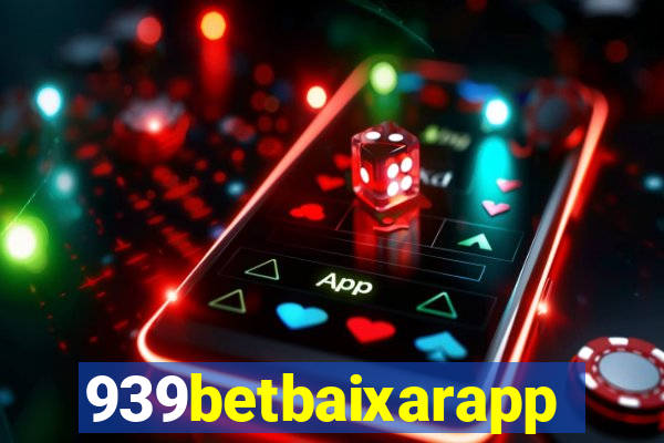 939betbaixarapp