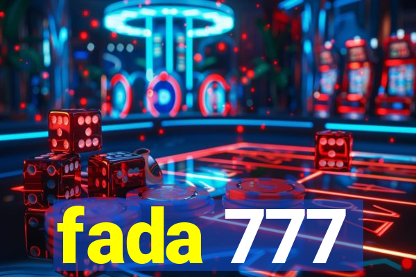 fada 777