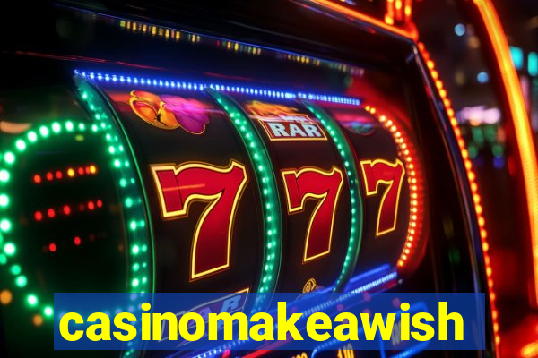 casinomakeawish