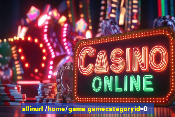 allinurl /home/game gamecategoryid=0