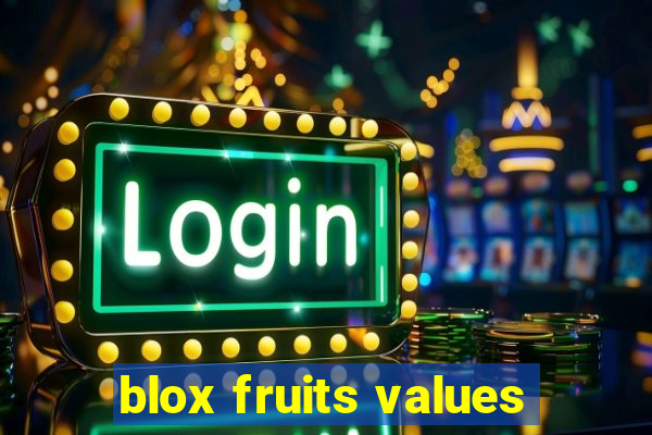 blox fruits values