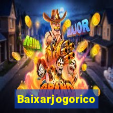 Baixarjogorico