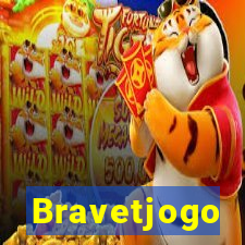 Bravetjogo