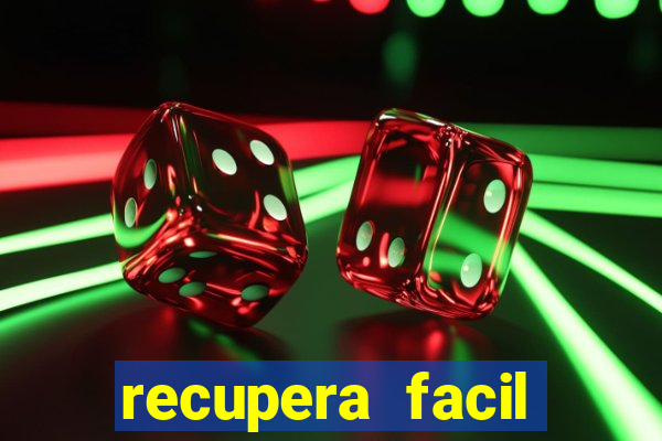 recupera facil reclame aqui