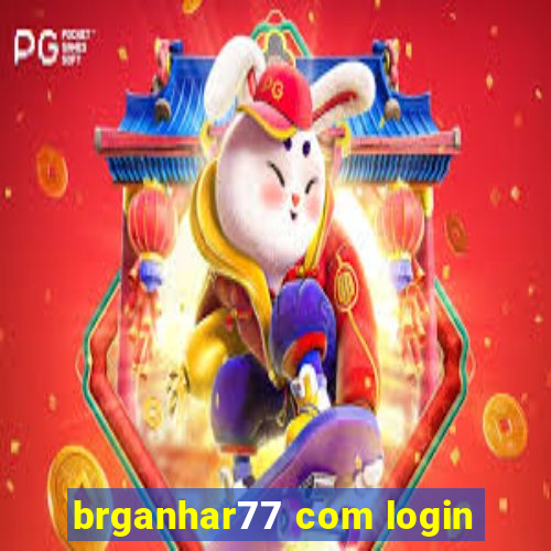 brganhar77 com login