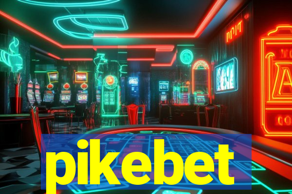 pikebet