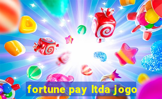 fortune pay ltda jogo