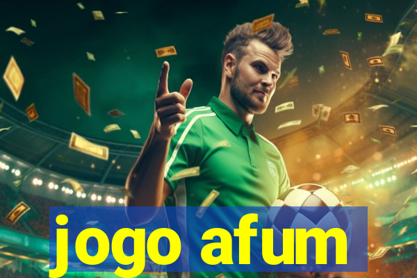 jogo afum