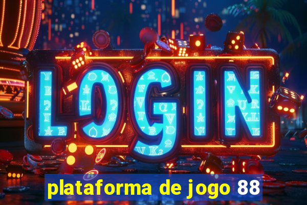 plataforma de jogo 88