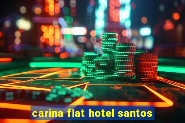 carina flat hotel santos