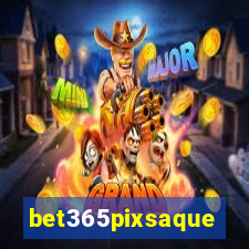 bet365pixsaque