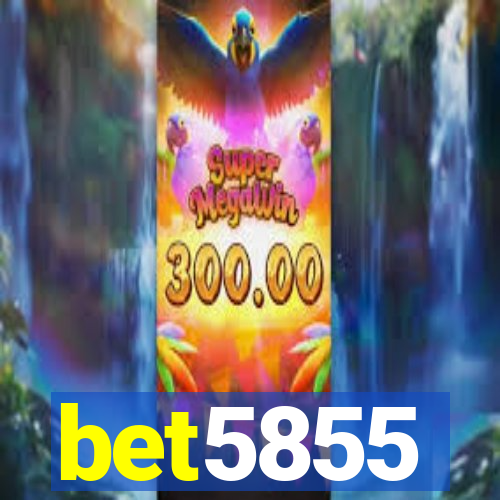 bet5855