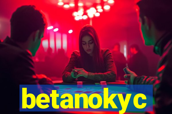 betanokyc