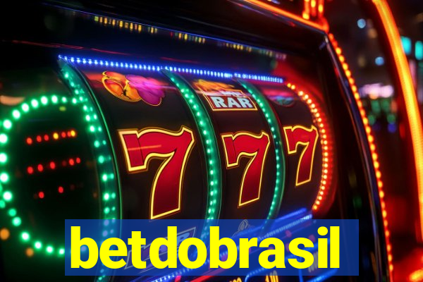 betdobrasil