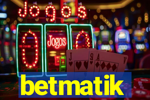 betmatik