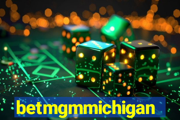 betmgmmichigan