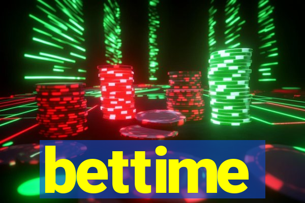 bettime