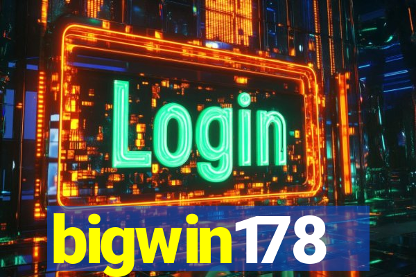 bigwin178