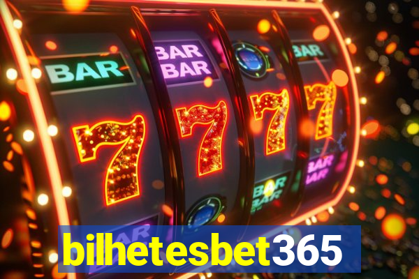 bilhetesbet365