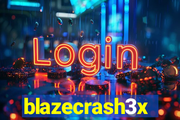 blazecrash3x