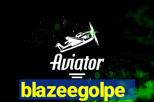 blazeegolpe