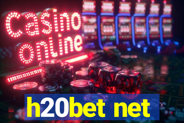 h20bet net