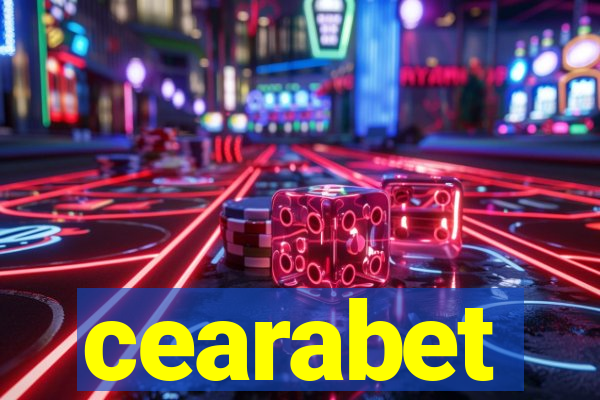 cearabet