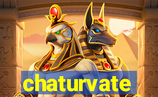 chaturvate