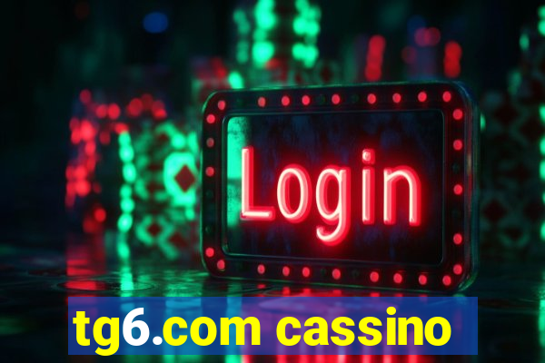 tg6.com cassino