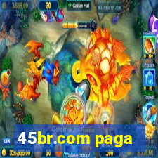 45br.com paga