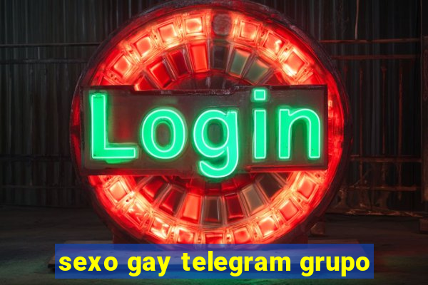 sexo gay telegram grupo