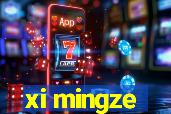 xi mingze