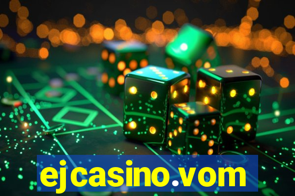 ejcasino.vom