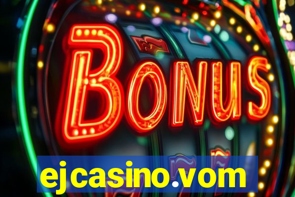 ejcasino.vom