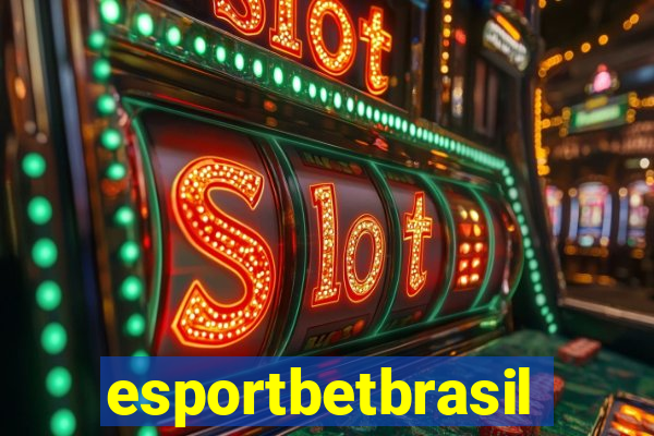 esportbetbrasil