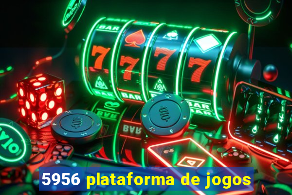 5956 plataforma de jogos