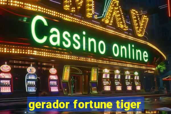 gerador fortune tiger