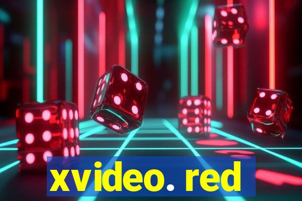 xvideo. red