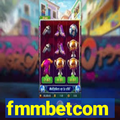 fmmbetcom