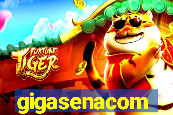 gigasenacom