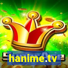 hanime.tv