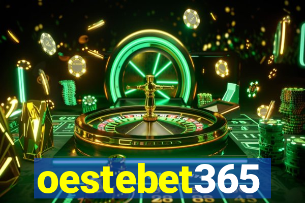 oestebet365