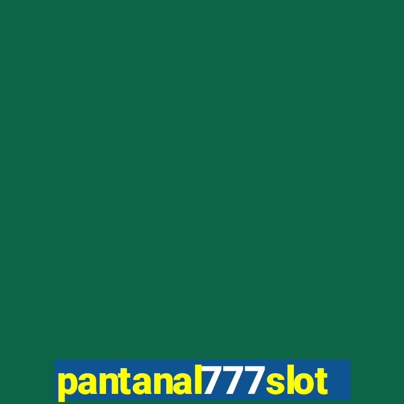 pantanal777slots.com