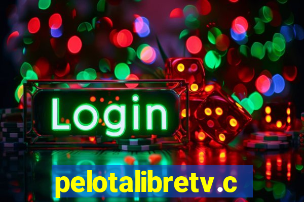 pelotalibretv.com