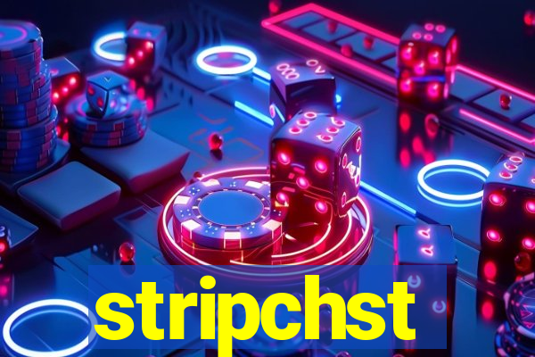 stripchst