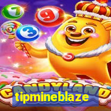 tipmineblaze