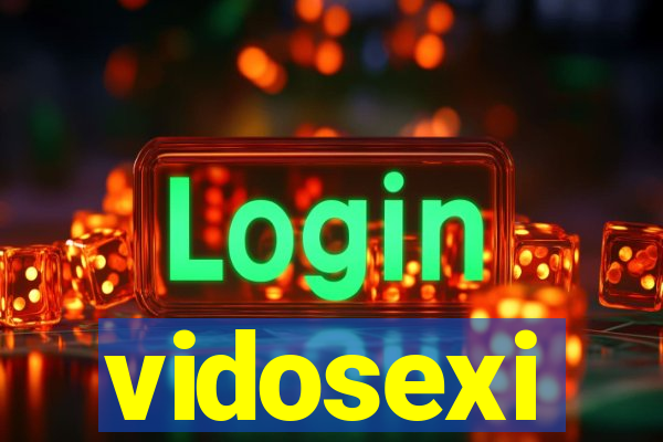 vidosexi